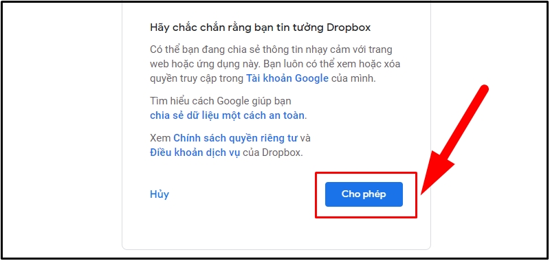 Chọn Cho phép để cấp quyền truy cập cho Dropbox